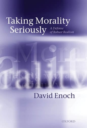 Taking Morality Seriously: A Defense of Robust Realism