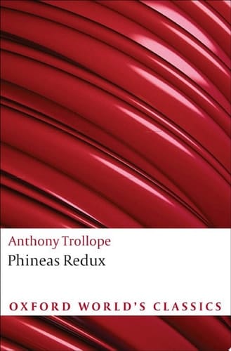 Phineas Redux (Oxford World's Classics)