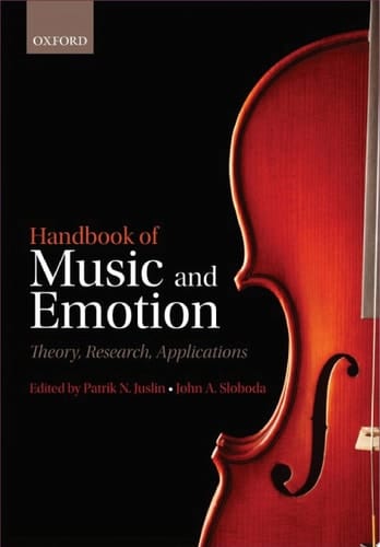 Handbook of Music and Emotion: Theory, Research, Applications