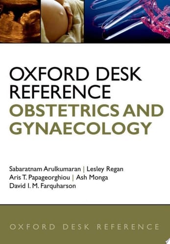 Oxford Desk Reference: Obstetrics And Gynaecology