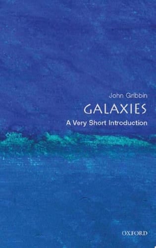 Galaxies: A Very Short Introduction (Very Short Introductions)