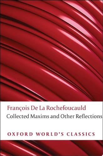 Collected Maxims And Other Reflections