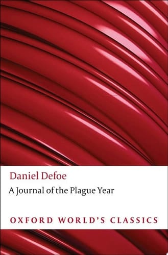 A Journal of the Plague Year (Oxford World's Classics)