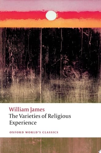 The Varieties Of Religious Experience