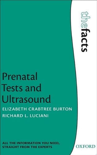 Prenatal Tests and Ultrasound (The Facts)