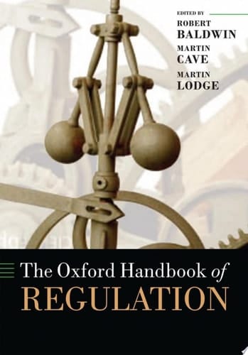 The Oxford Handbook Of Regulation