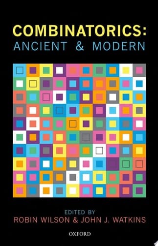 Combinatorics: Ancient and Modern