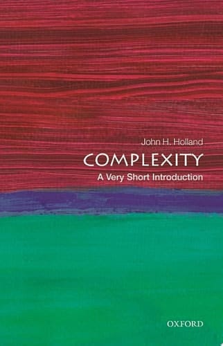 Complexity: A Very Short Introduction (Very Short Introductions)