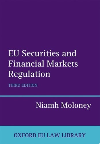 EU Securities and Financial Markets Regulation (Oxford European Union Law Library)