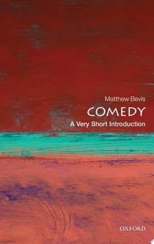 Comedy: A Very Short Introduction