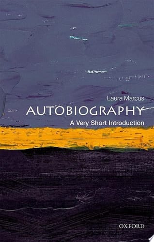 Autobiography: A Very Short Introduction