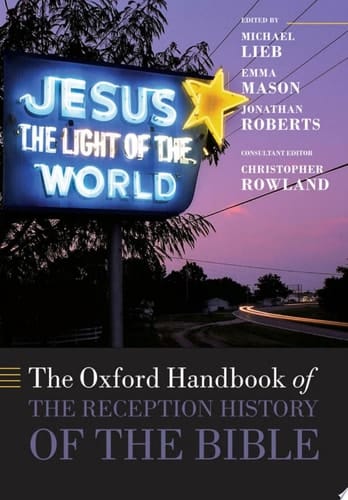 The Oxford Handbook Of The Reception History Of The Bible