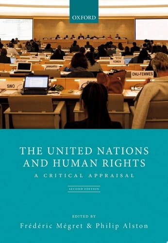 The United Nations and Human Rights: A Critical Appraisal (Law)