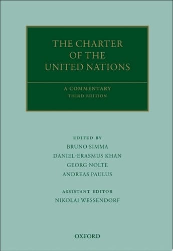 The Charter of the United Nations: A Commentary (Oxford Commentaries on International Law)