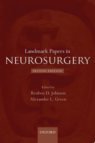 Landmark Papers in Neurosurgery