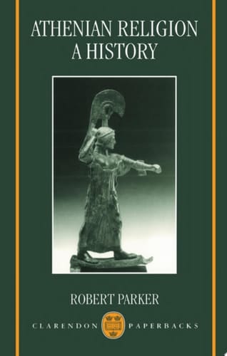 Athenian Religion: A History