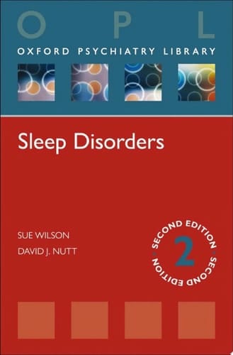 Sleep Disorders (Oxford Psychiatry Library Series)