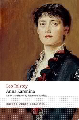 Anna Karenina (Oxford World's Classics Hardback Collection)