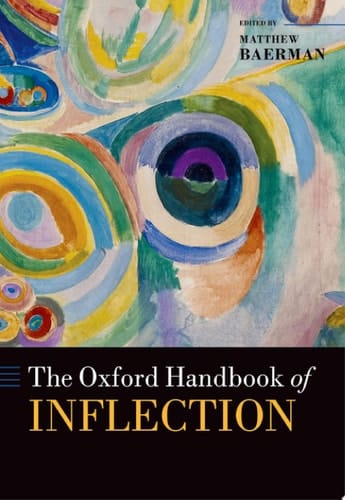 The Oxford Handbook Of Inflection