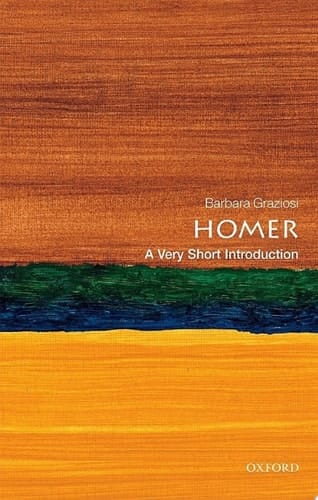 Homer: A Very Short Introduction (Very Short Introductions)