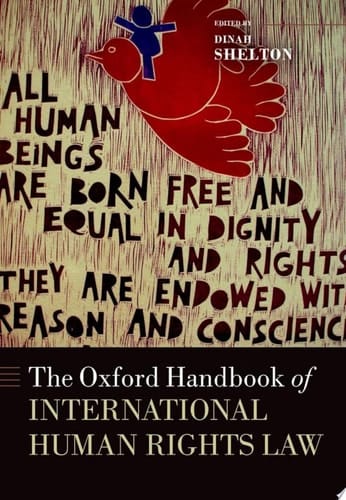 The Oxford Handbook Of International Human Rights Law