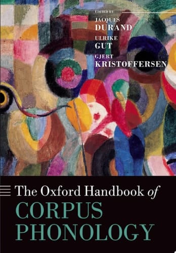 The Oxford Handbook Of Corpus Phonology