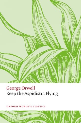 Keep The Aspidistra Flying