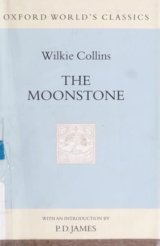 The Moonstone (Oxford World's Classics Hardcovers)