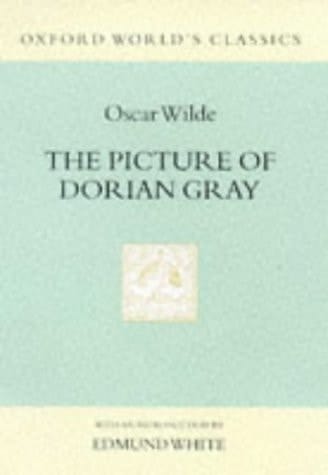 The Picture of Dorian Gray (Oxford World's Classics Hardcovers)
