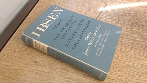 Oxford Ibsen the Vikings at Helgeland: Love's Come (v. 2)