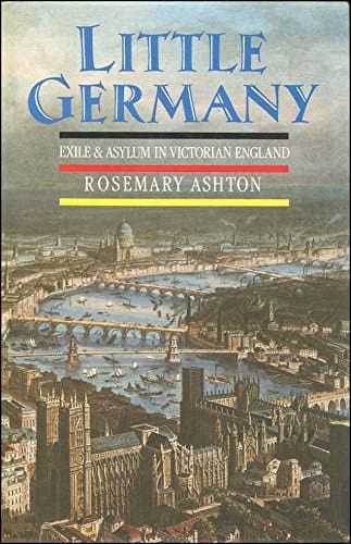 Little Germany: Exile and Asylum in Victorian England