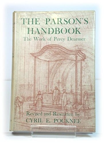 The Parson's Handbook: The Work of Percy Dearmer