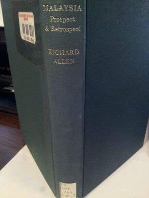 Maylaysia Prospect and Retrospect