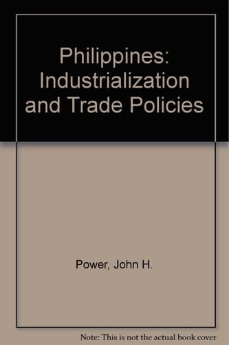 Philippines: Industrialization and Trade Policies
