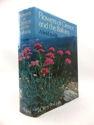 Flowers of Greece and the Balkans: A field guide