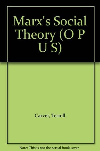 Marx's Social Theory (O P U S)