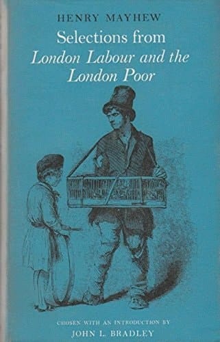 Selections from London Labour and the London Poor