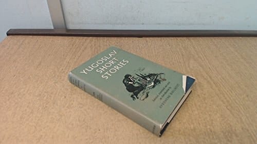 Yugoslav Short Stories