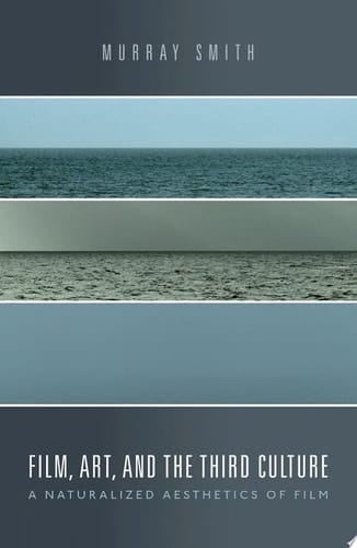 Film, Art, And The Third Culture