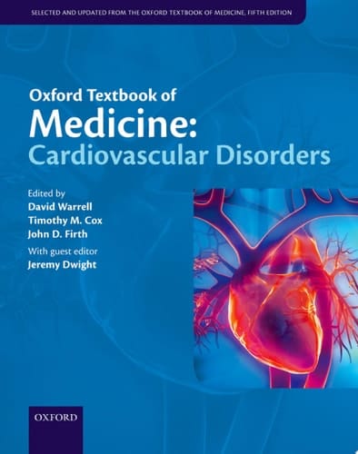 Oxford Textbook Of Medicine: Cardiovascular Disorders