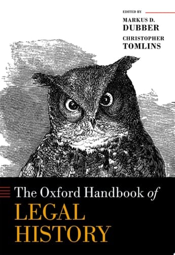 The Oxford Handbook Of Legal History