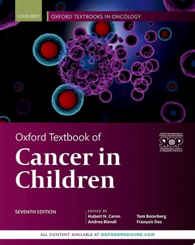 Oxford Textbook of Cancer in Children (Oxford Textbooks in Oncology)