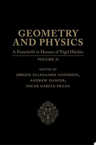 Geometry and Physics: Volume 2: A Festschrift in honour of Nigel Hitchin
