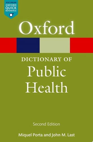 A Dictionary of Public Health (Oxford Quick Reference)