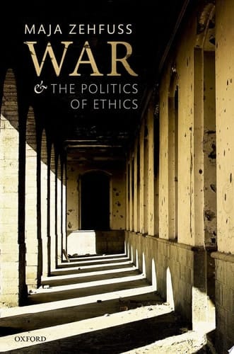 War And The Politics Of Ethics