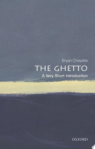 The Ghetto: A Very Short Introduction