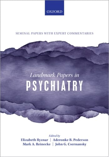 Landmark Papers In Psychiatry