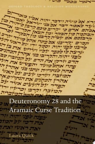 Deuteronomy 28 And The Aramaic Curse Tradition
