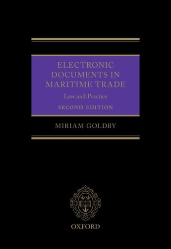 Electronic Documents in Maritime Trade: Law and Practice
