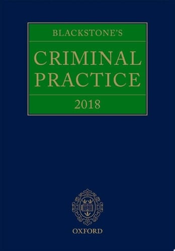 Blackstone's Criminal Practice 2018